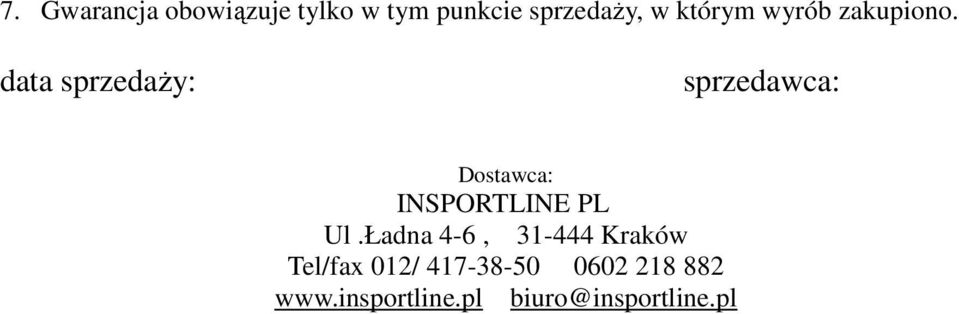 data sprzedaŝy: sprzedawca: Dostawca: INSPORTLINE PL Ul.