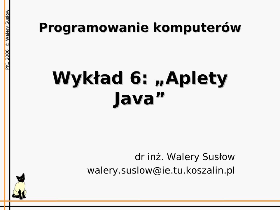 inż. Walery Susłow