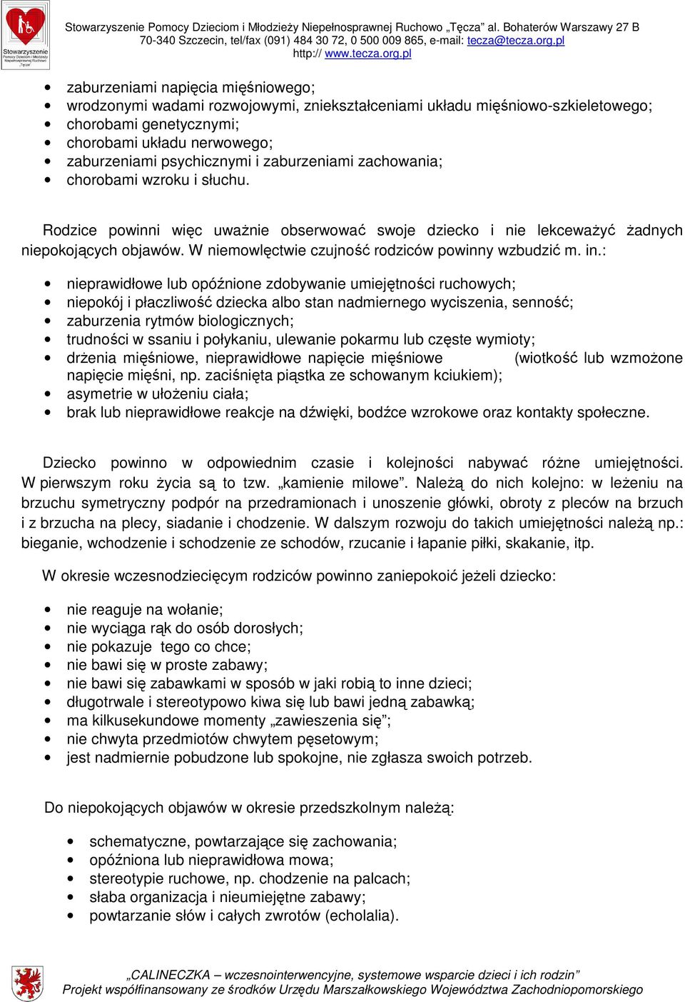 W niemowlęctwie czujność rodziców powinny wzbudzić m. in.