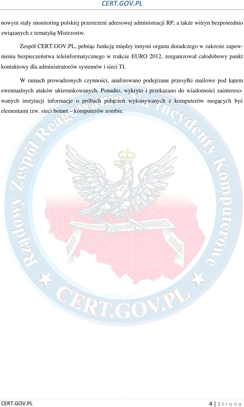 kontaktowy dla administratorów systemów i sieci TI.