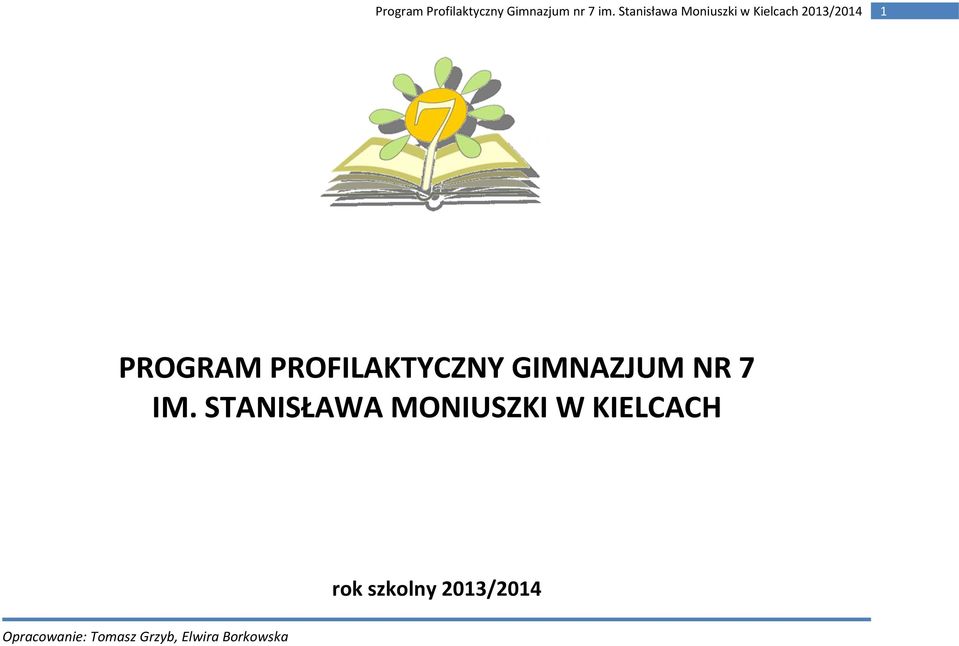 STANISŁAWA MONIUSZKI W
