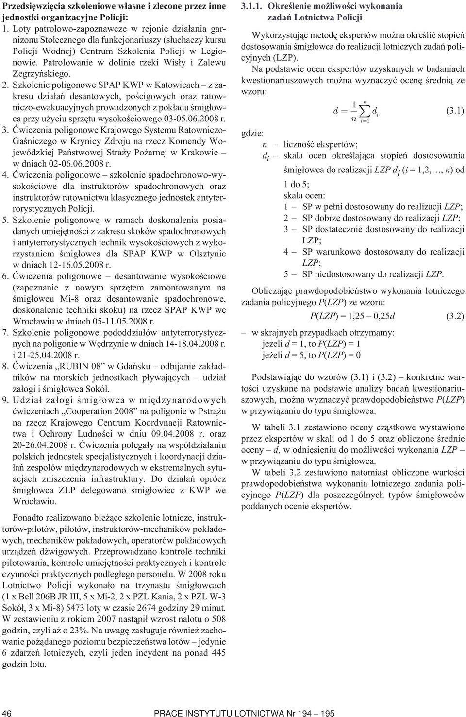 Patrolowanie w dolinie rzeki Wisły i Zalewu Zegrzyńskiego. 2.