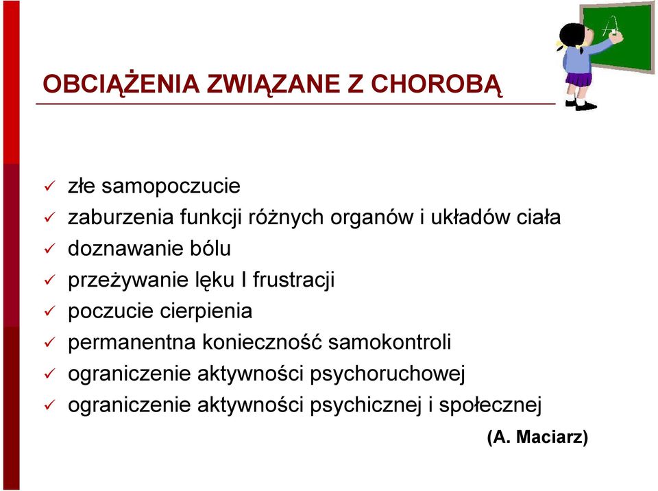 poczucie cierpienia permanentna konieczność samokontroli ograniczenie