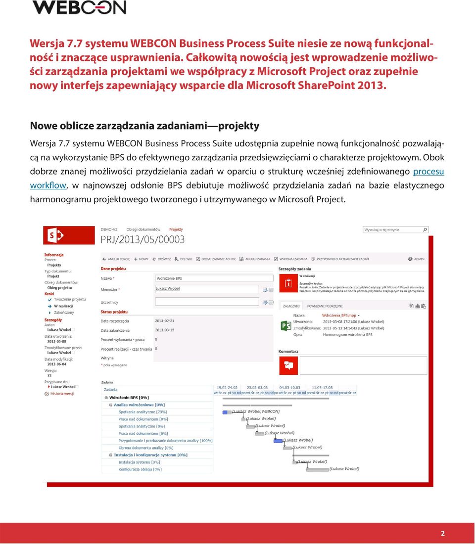 Nowe oblicze zarządzania zadaniami projekty Wersja 7.