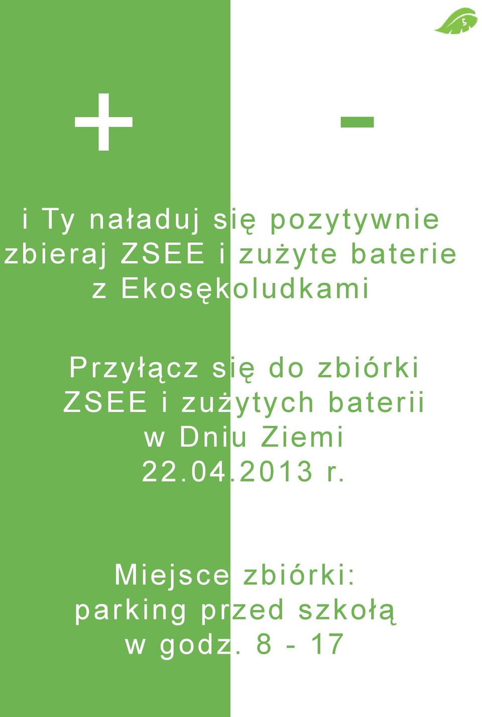 zbiórki ZSEE i zużytych baterii w Dniu Ziemi 22.04.