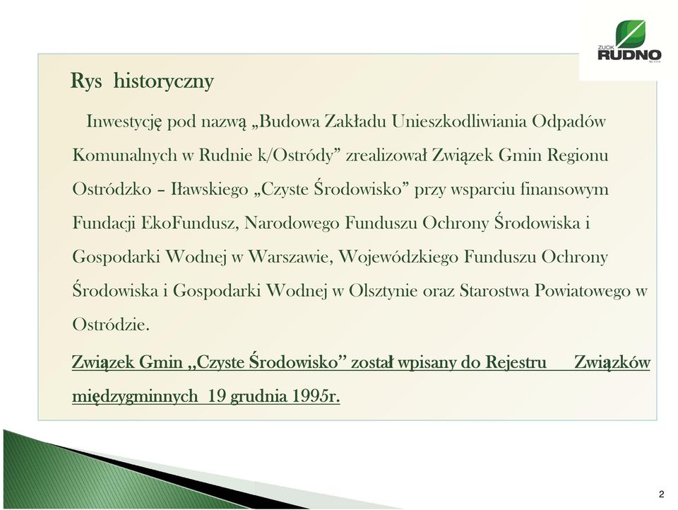 Środowiska i Gospodarki Wodnej w Warszawie, Wojewódzkiego Funduszu Ochrony Środowiska i Gospodarki Wodnej w Olsztynie oraz