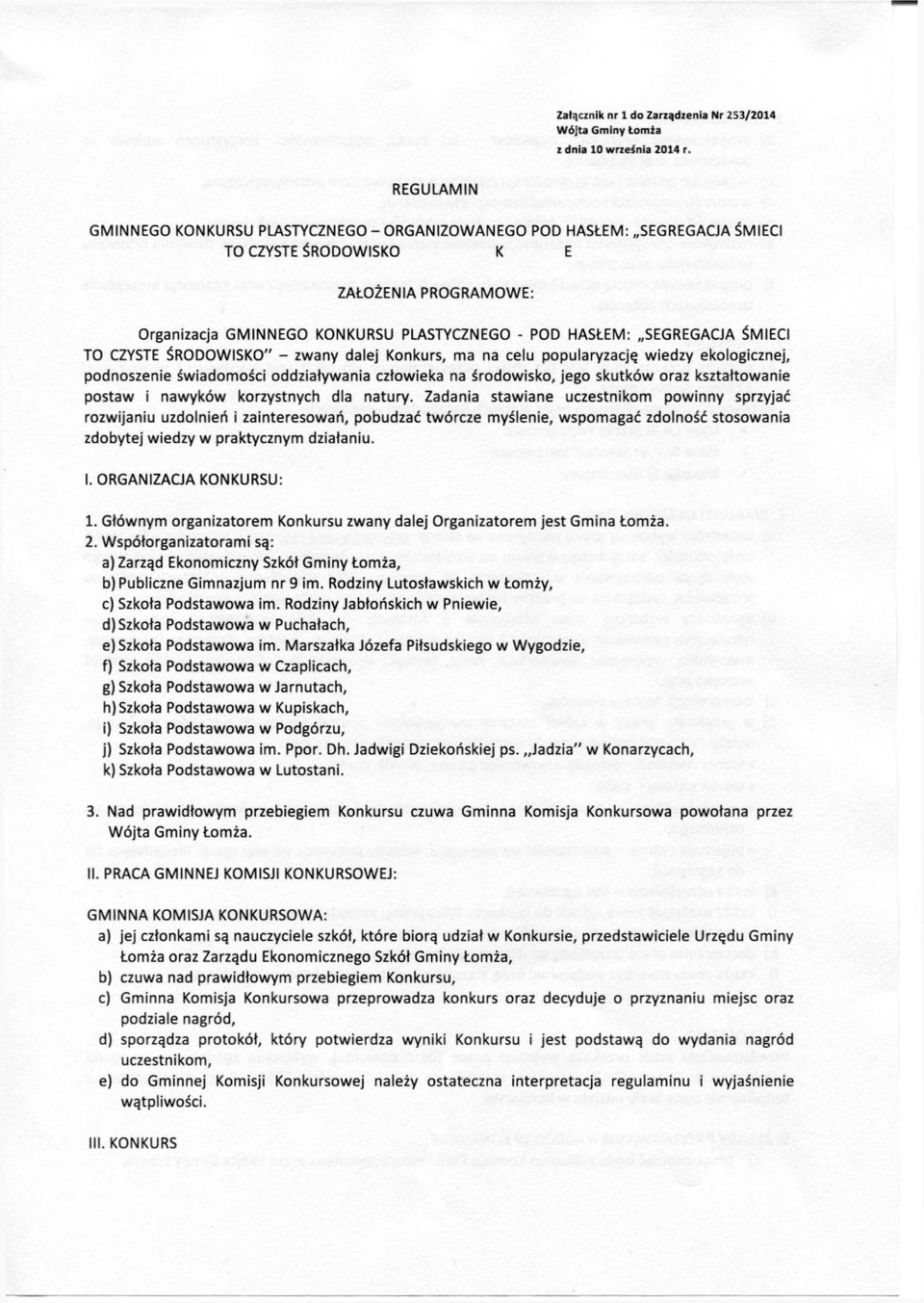 kształtowanie postaw i nawyków korzystnych dla natury.