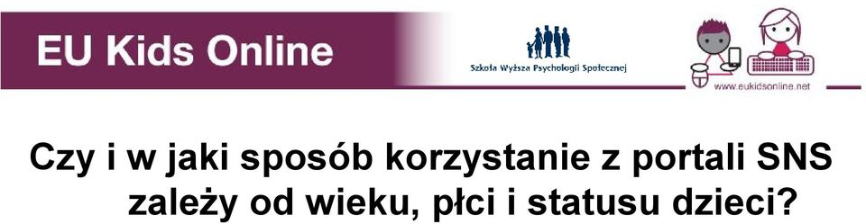 SNS zależy od wieku,