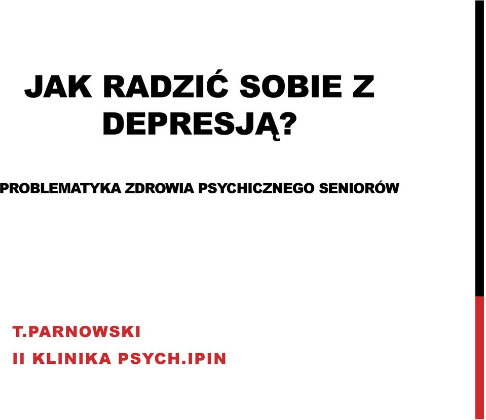 PROBLEMATYKA ZDROWIA
