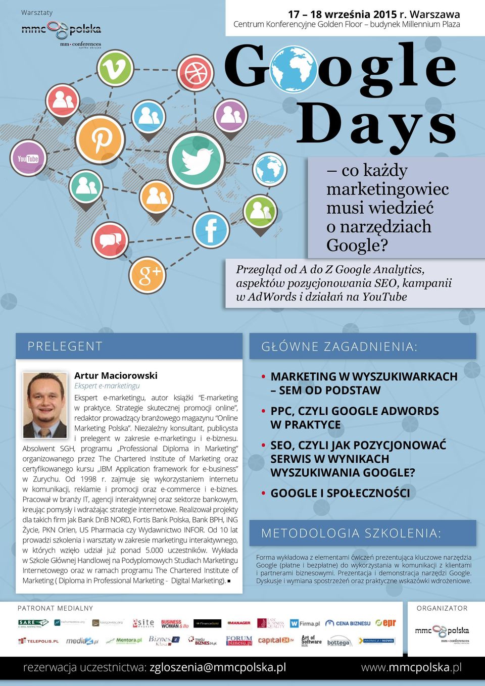 E-marketing w praktyce. Strategie skutecznej promocji online, redaktor prowadzący branżowego magazynu Online Marketing Polska.