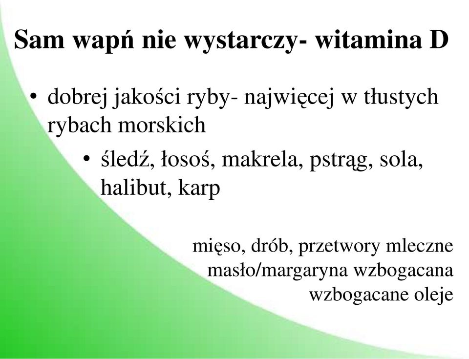 łosoś, makrela, pstrąg, sola, halibut, karp mięso,