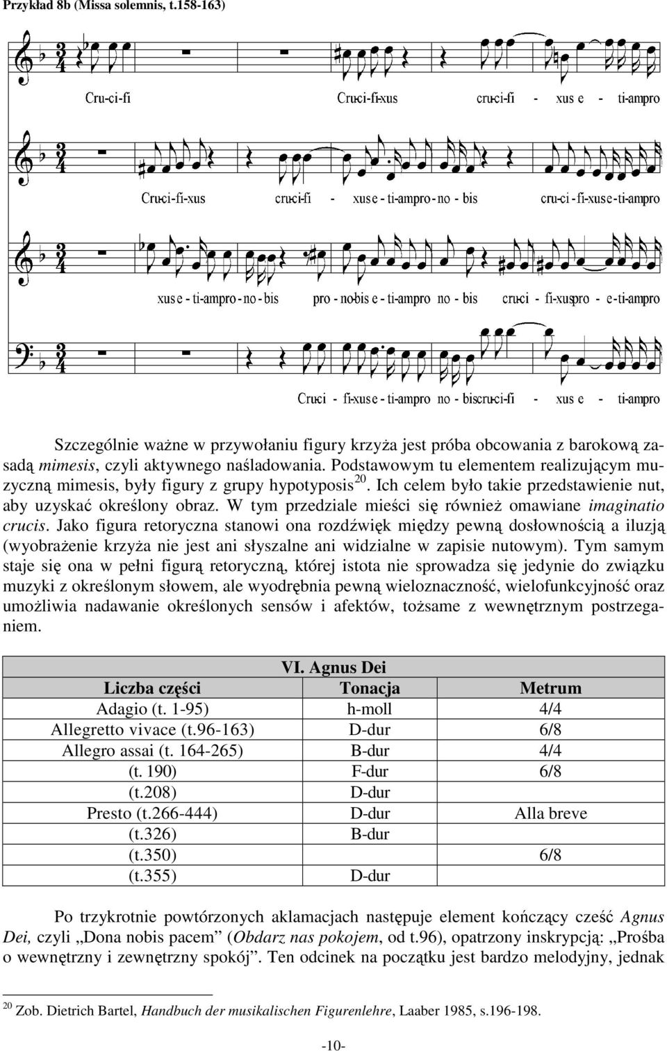 W tym przedziale mieści się również omawiane imaginatio crucis.