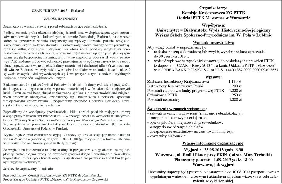 stosunki, ukształtowały bardzo złoŝony obraz przenikających się kultur, obyczajów i języków.