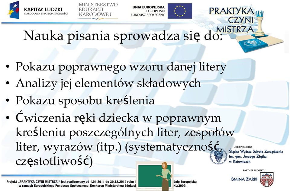 kreślenia Ćwiczenia ręki dziecka w poprawnym kreśleniu