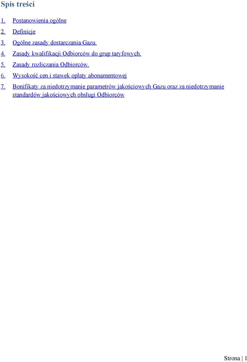 Wysokość cen i stawek opłaty abonamentowej 7.