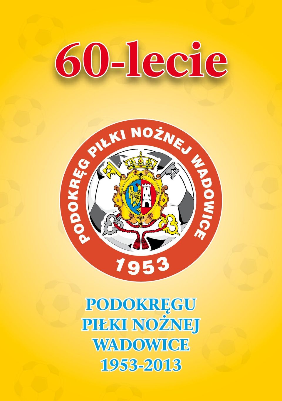 PIŁKI NOŻNEJ