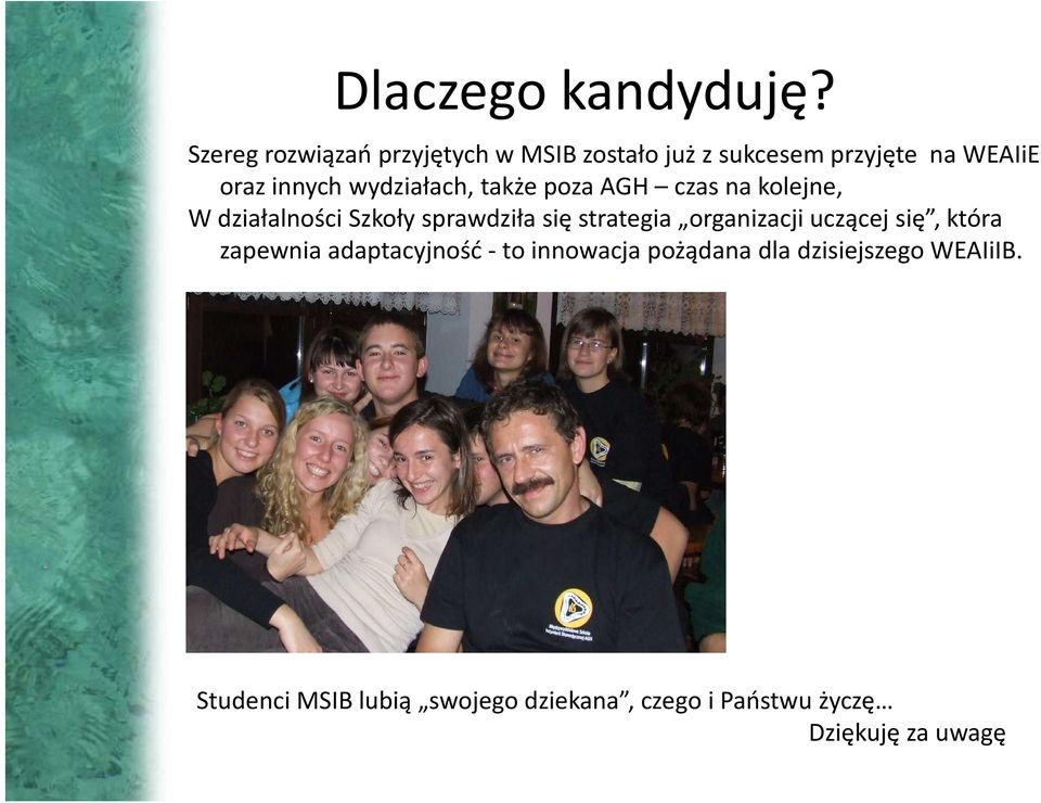 wydziałach, także poza AGH czas na kolejne, W działalności Szkoły sprawdziła się strategia
