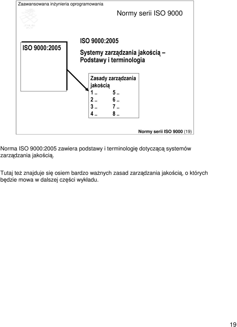 terminologi dotyczc systemów zarzdzania jakoci.