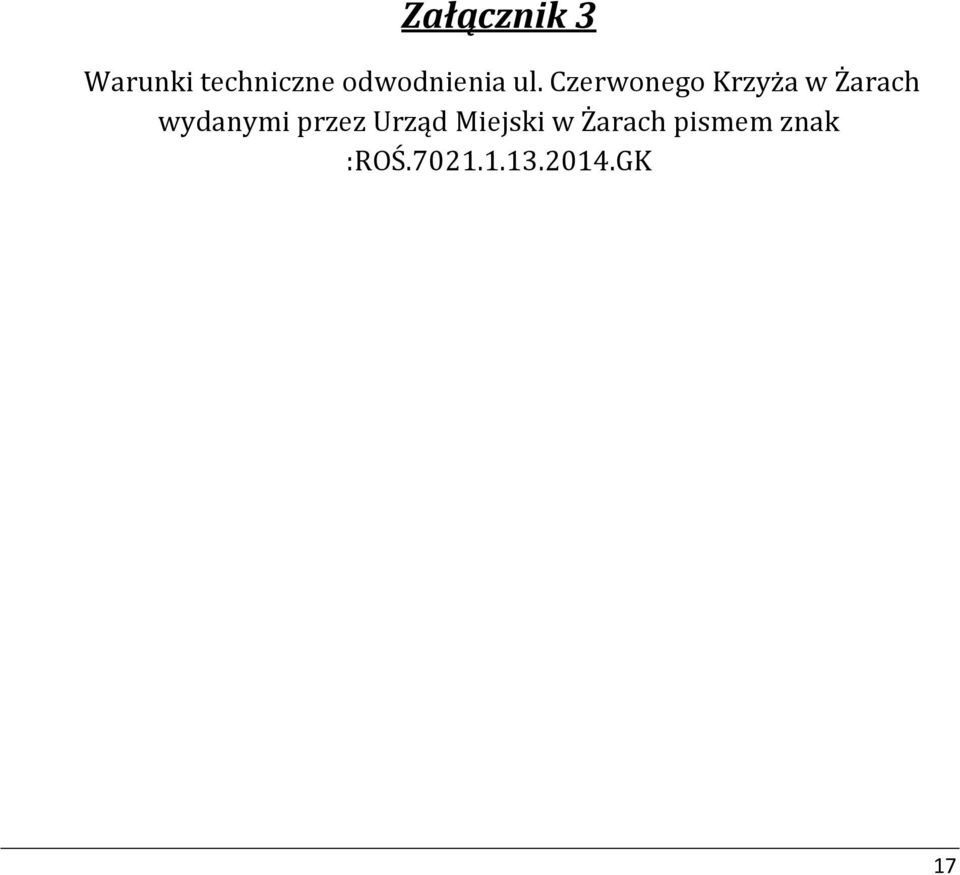 Czerwonego Krzyża w Żarach wydanymi