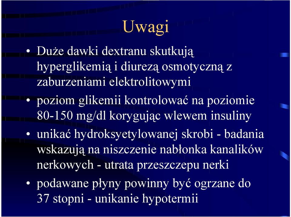 insuliny unikać hydroksyetylowanej skrobi - badania wskazują na niszczenie nabłonka