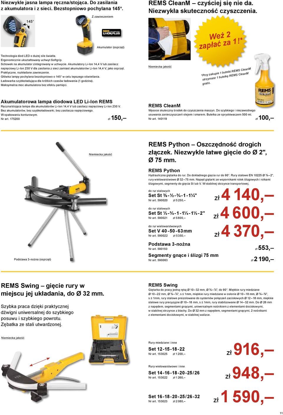Akumulatory Li-Ion 14,4 V lub zasilacz napięciowy Li-Ion 230 V dla zasilania z sieci zamiast akumulatorów Li-Ion 14,4 V, jako osprzęt. Praktyczne, rozkładane zawieszenie.