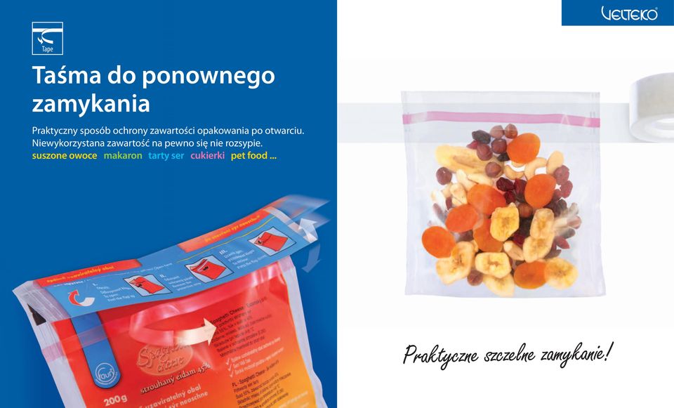Niewykorzystana zawartość na pewno się nie rozsypie.