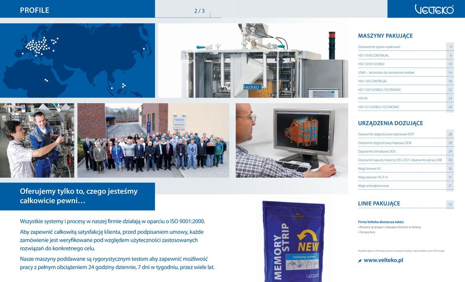 dozownik zalewy DS8 30 Wagi liniowe HS 30 Wagi pasowe HS. P. A.