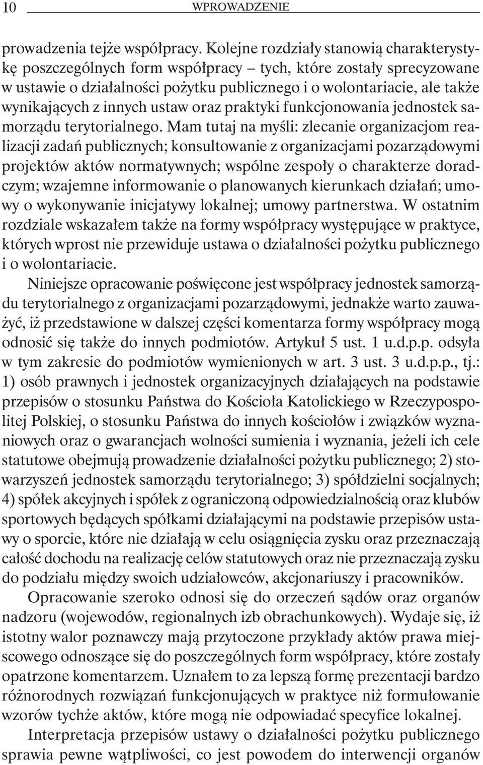 innych ustaw oraz praktyki funkcjonowania jednostek samorządu terytorialnego.