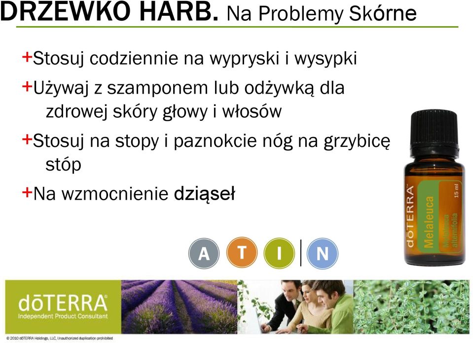 wysypki +Używaj z szamponem lub odżywką dla zdrowej