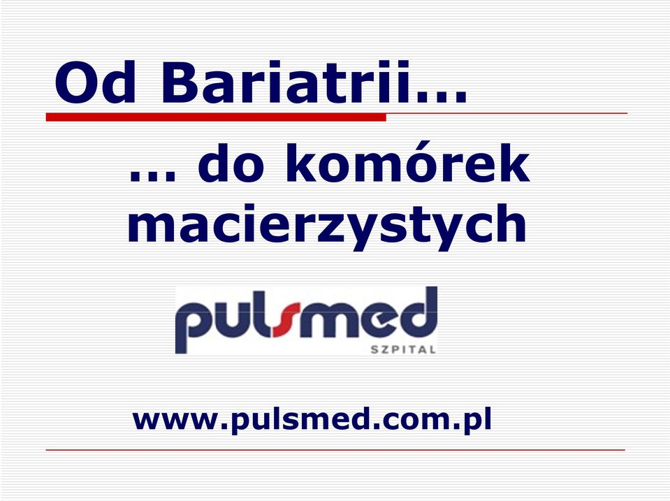 macierzystych y