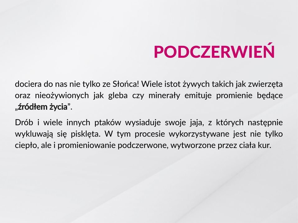 promienie będące źródłem życia.