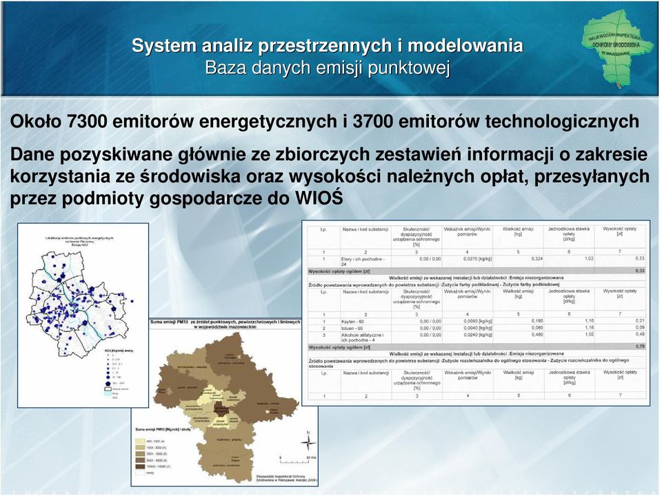 głównie ze zbiorczych zestawień informacji o zakresie korzystania ze