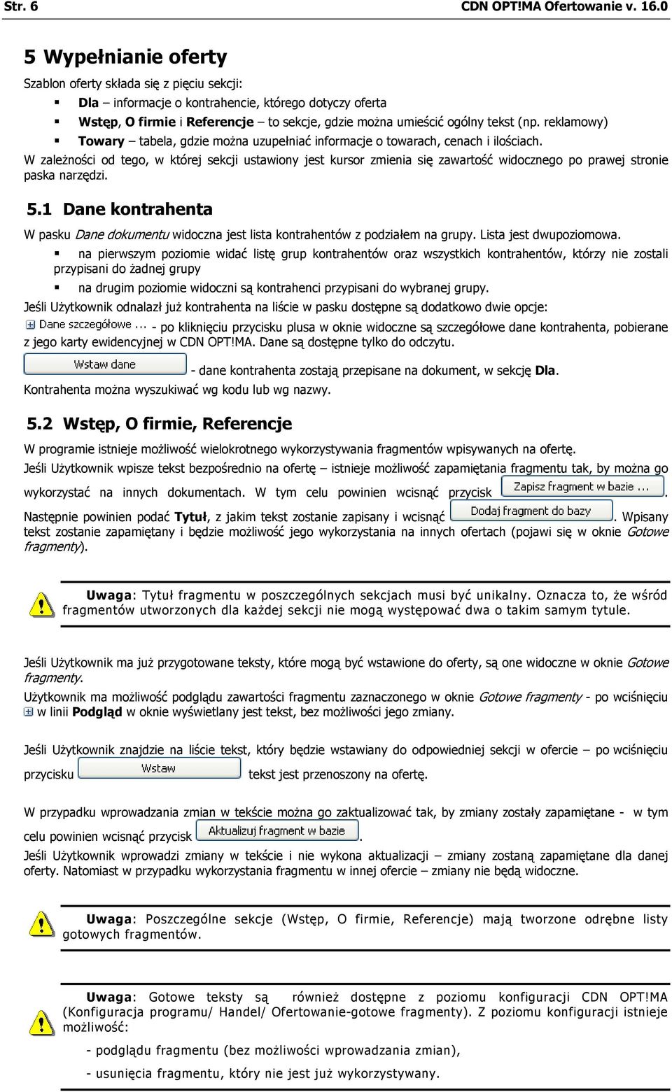 reklamowy) Towary tabela, gdzie można uzupełniać informacje o towarach, cenach i ilościach.