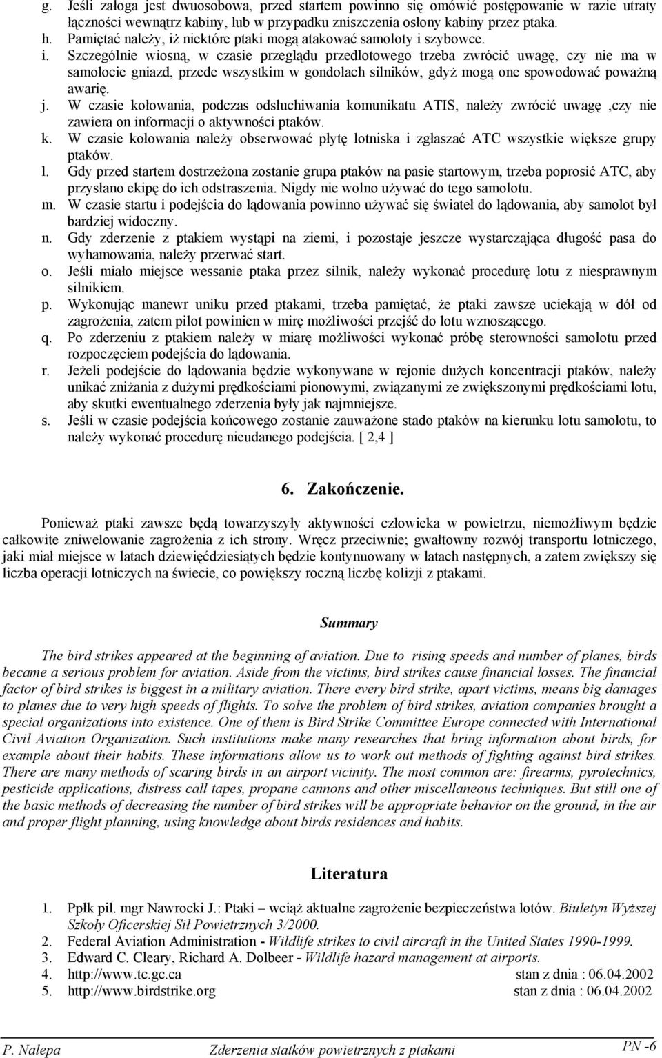 niektóre ptaki mogą atakować samoloty i 