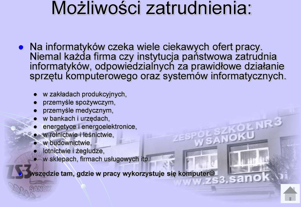 komputerowego oraz systemów informatycznych.