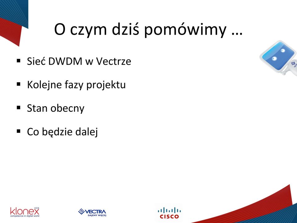 Kolejne fazy projektu