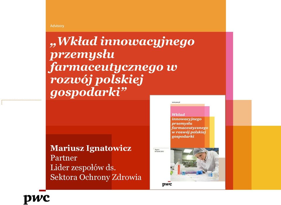 gospodarki Mariusz Ignatowicz Partner