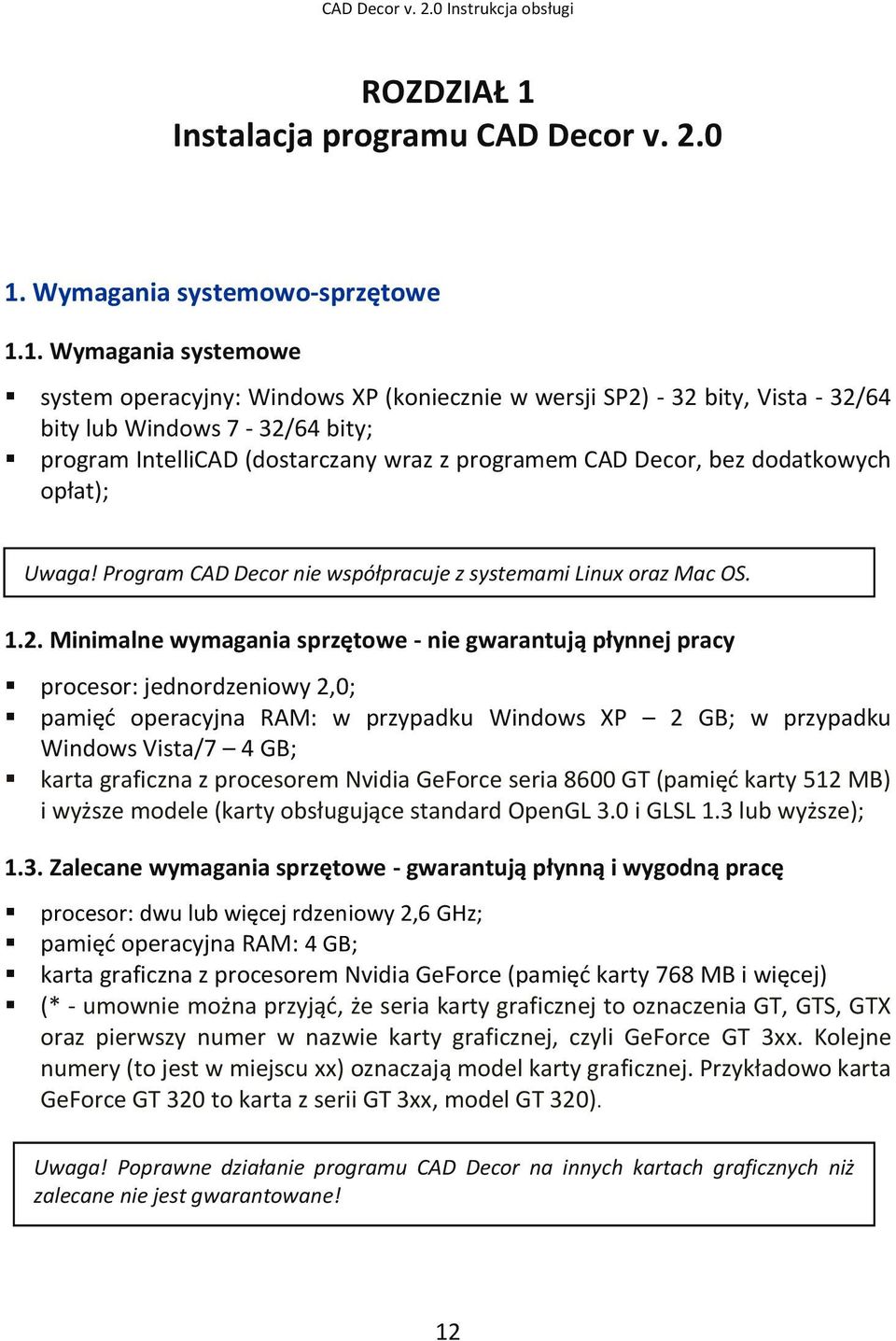 Wymagania systemowo-sprzętowe 1.