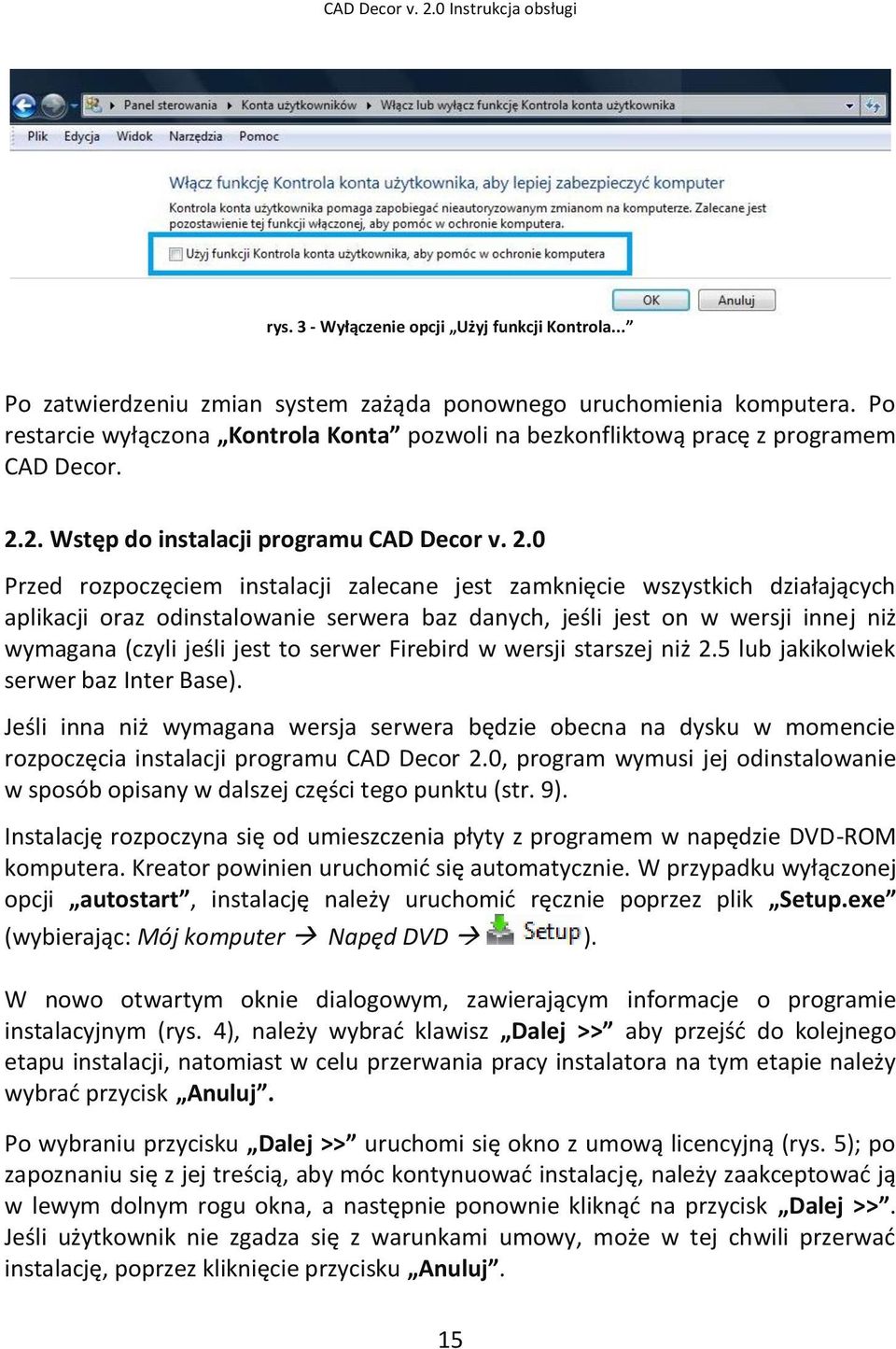 2. Wstęp do instalacji programu CAD Decor v. 2.
