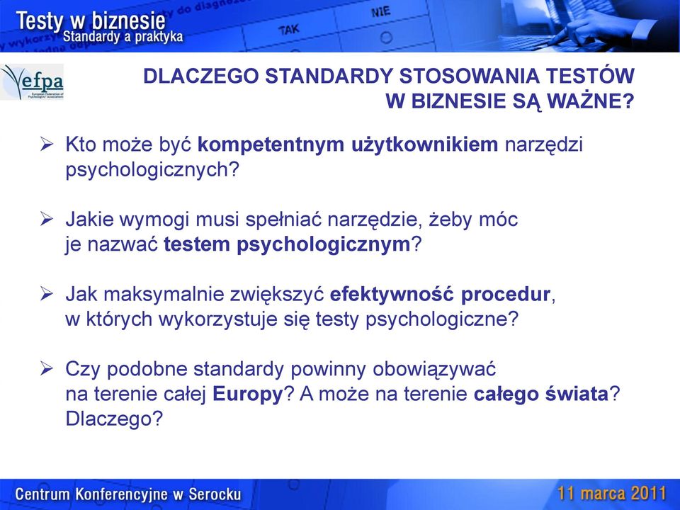 Jakie wymogi musi spełniać narzędzie, żeby móc je nazwać testem psychologicznym?