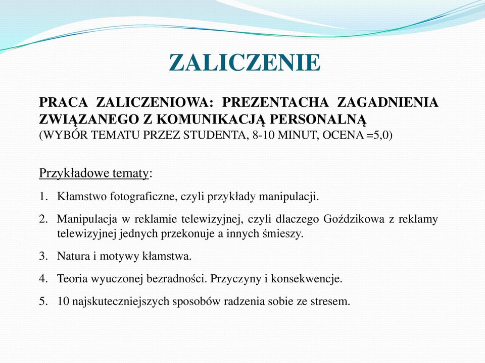 Manipulacja w reklamie telewizyjnej, czyli dlaczego Goździkowa z reklamy telewizyjnej jednych przekonuje a innych śmieszy.