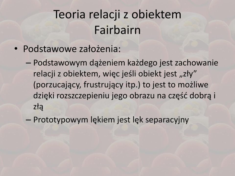 jest zły (porzucający, frustrujący itp.