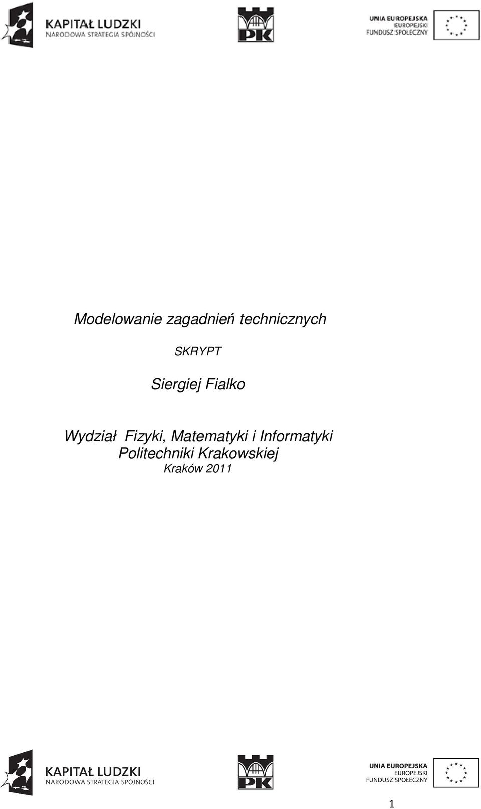 Filko Wydził Fizyki, Mtemtyki