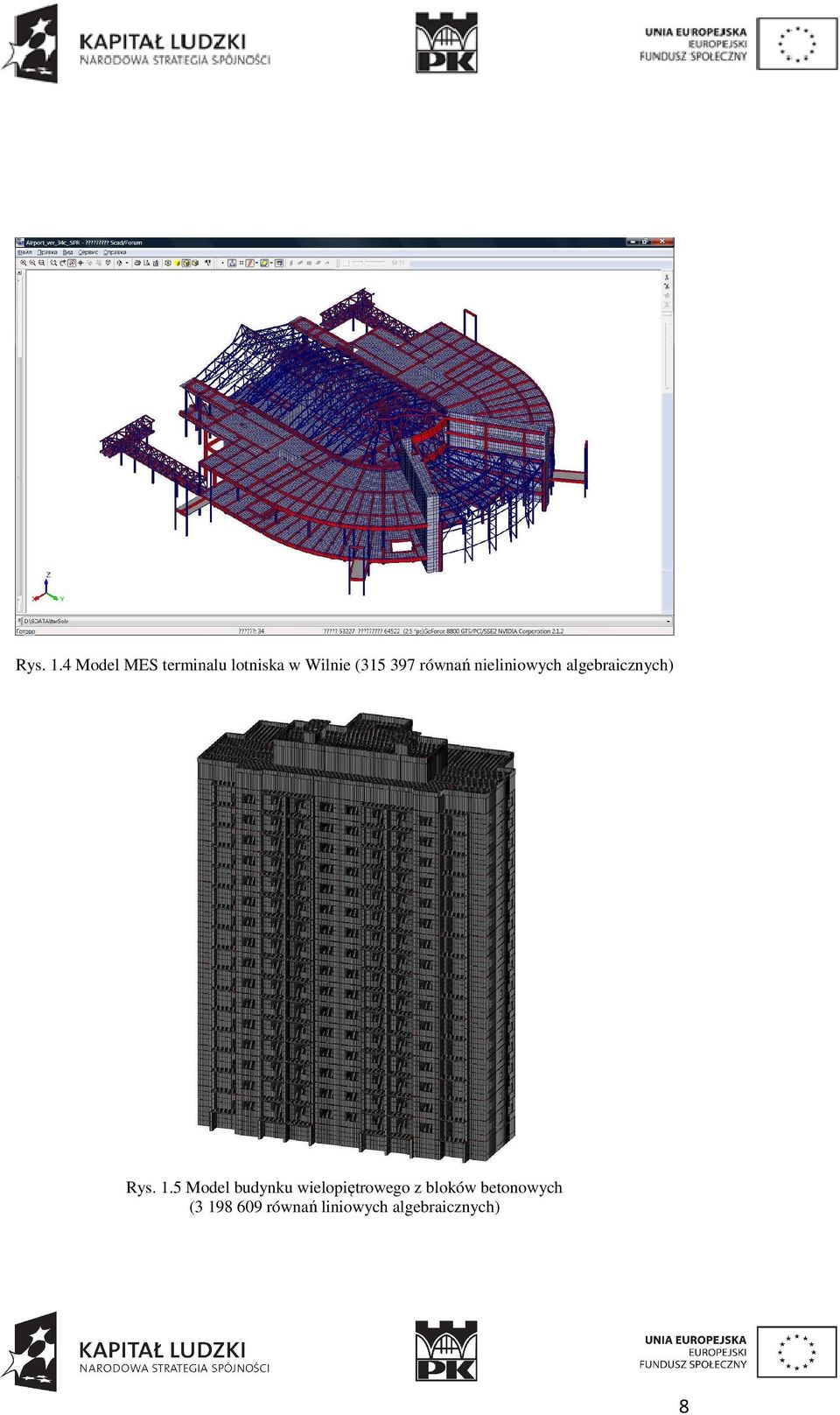 .5 Model budynku wielopiętrowego z bloków