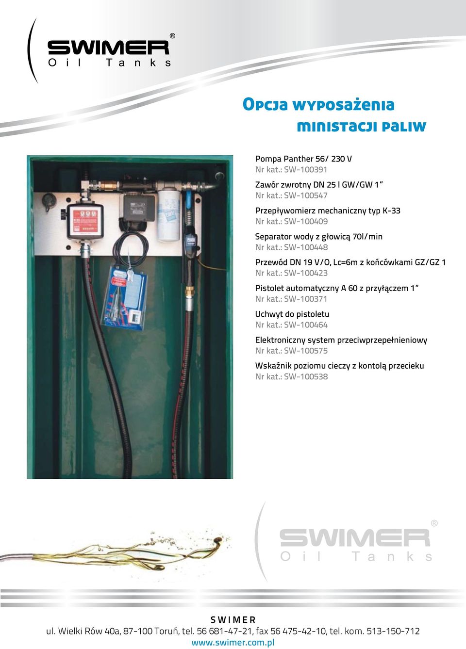 : SW-100409 Separator wody z głowicą 70l/min Nr kat.