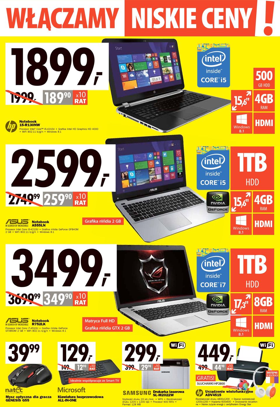 1 3699 99 349 90 1TB 17,3" HDD RAM Notebook R752LK Procesor Intel Core i7-4510u Grafi ka nvidia GeForce GTX850M 2 GB WiFi 802.11 b/g/n 8.