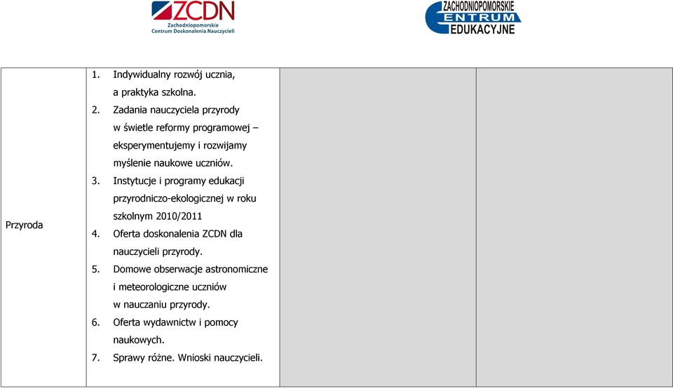 Instytucje i programy edukacji przyrodniczo-ekologicznej w roku szkolnym 2010/2011 4.