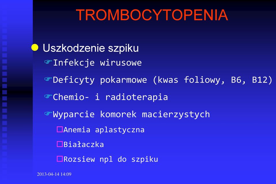 B12) Chemio- i radioterapia Wyparcie komorek