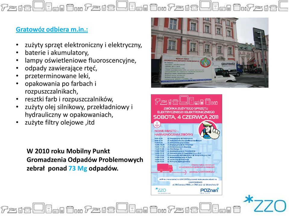 odpady zawierające rtęć, przeterminowane leki, opakowania po farbach i rozpuszczalnikach, resztki farb i