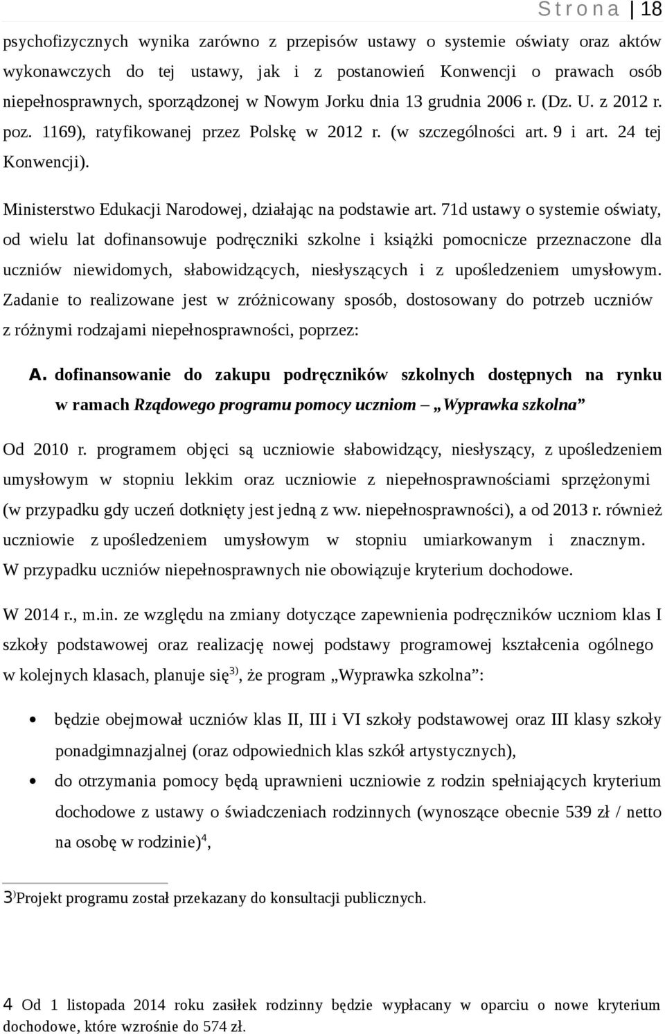 Ministerstwo Edukacji Narodowej, działając na podstawie art.